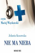 Okładka - Nie ma nieba - Jolanta Kosowska