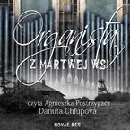 Organista z martwej wsi