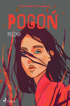 Okładka - Pogoń - Pożar - Anne-Marie Donslund