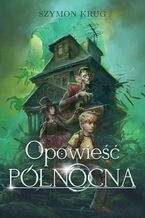 Okładka - Opowieść Północna - Szymon Krug