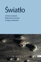 Okładka - Światło - Małgorzata Guławska-Gawkowska, Grzegorz Pawłowski