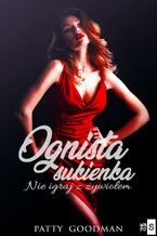 Okładka - Ognista sukienka - Patty Goodman