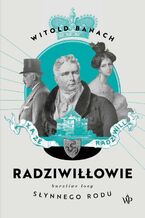 Okładka - Radziwiłłowie 2 - Witold Banach