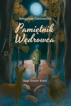 Okładka - Pamiętnik Wędrowca - Sebastian Czeremcha