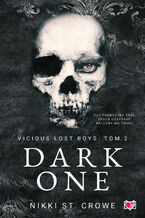 Okładka - Dark One. Vicious Lost Boys. Tom 2 - Nikki St. Crowe