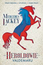 Okładka - Heroldowie Valdemaru - Mercedes Lackey