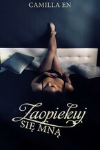 Okładka - Zaopiekuj się mną - Camilla En