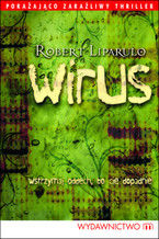 Okładka - Wirus - Robert Liparulo