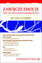 Okładka - Zabójcze emocje - Don Colbert