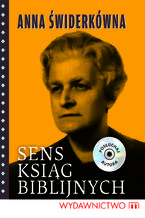 Okładka - Sens ksiąg Biblijnych - Anna Świderkówna