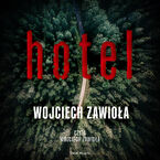 Okładka - Hotel - Wojciech Zawioła
