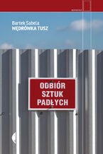 Okładka - Wędrówka tusz - Bartek Sabela