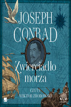 Okładka - Zwierciadło morza - Joseph Conrad