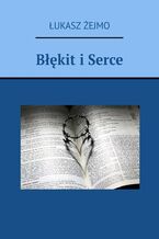 Okładka - Błękit i Serce - Łukasz Żejmo