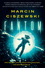 Okładka - Fantom - Marcin Ciszewski