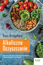 Okładka - Alkaliczne Oczyszczanie - Ross Bridgeford