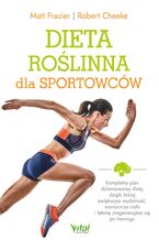 Okładka - Dieta roślinna dla sportowców - Matt Frazier