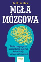 Okładka - Mgła mózgowa - dr Mike Dow