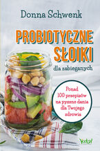Okładka - Probiotyczne słoiki dla zabieganych - Donna Schwenk