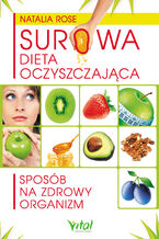 Okładka - Surowa dieta oczyszczająca - Natalia Rose