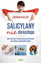 Okładka - Salicylany nie dla każdego - Johanna Kallert