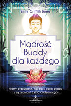 Okładka - Mądrość Buddy dla każdego - Emily Griffith Burke