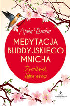 Okładka - Medytacja buddyjskiego mnicha - Ajahn Brahm