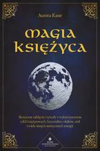 Okładka - Magia Księżyca - Aurora Kane