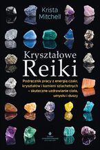 Okładka - Kryształowe Reiki - Krista Mitchell