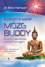 Okładka - Rozwiń w sobie mózg Buddy - Rick Hanson