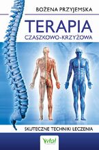 Okładka - Terapia czaszkowo-krzyżowa - Bożena Przyjemska