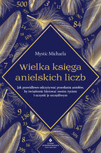 Okładka - Wielka księga anielskich liczb - Mystic Michaela