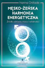 Męsko-żeńska harmonia energetyczna