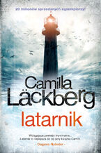 Okładka - Saga o Fjällbace (tom 7). Latarnik - Camilla Läckberg