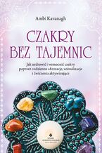 Okładka - Czakry bez tajemnic - Ambi Kavanagh