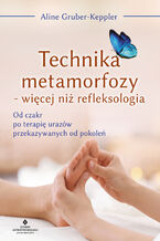 Okładka - Technika metamorfozy - Aline Gruber-Keppler