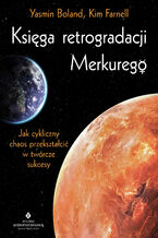 Okładka - Księga retrogradacji Merkurego - Yasmin Boland, Kim Farnell