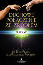 Okładka - Duchowe połączenie ze źródłem - Dr Erick Pearl, Frederick Ponzlov