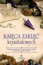 Okładka - Księga zaklęć kryształowych - Ember Grant