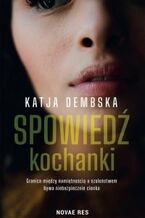 Okładka - Spowiedź kochanki - Katja Dembska
