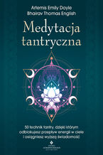 Okładka - Medytacja tantryczna - Artemis Emily Doyle