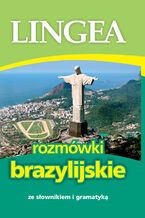 Okładka - Rozmówki brazylijskie ze słownikiem i grmatyką - Lingea