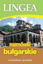 Okładka - Rozmówki bułgarskie ze słownikiem i gramatyką - Lingea