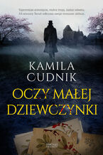 Okładka - Oczy małej dziewczynki - Kamila Cudnik