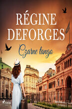 Okładka - Czarne tango - Régine Deforges
