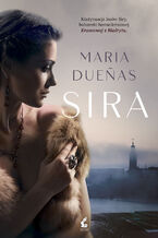 Okładka - Sira. Sira Quiroga. Tom 2 - Maria Dueas