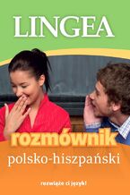 Okładka - Rozmównik polsko-hiszpański - Lingea