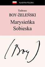 Okładka - Marysieńka Sobieska - Tadeusz Boy-Żeleński