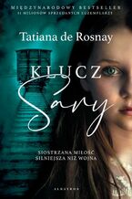 Okładka - KLUCZ SARY - Tatiana De Rosnay