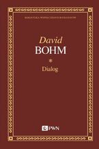 Okładka - Dialog - David Bohm